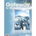 Gateway to Maturita 2nd Edition Level 6 (B2+)