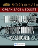 Organizace a bojiště tankového vojska německé armády ve 2. světové válce (Chris Bishop)