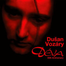 Dušan Vozáry: Déva (30th Anniversary) - CD (Dušan Vozáry)