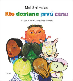 Kto dostane prvú cenu (1. akosť) (Mei-Shi Hsiao)