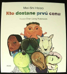 Kto dostane prvú cenu (1. akosť) (Mei-Shi Hsiao)