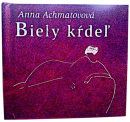 Biely kŕdeľ (1. akosť) (Anna Achmatovová; Amadeus Modigliani)