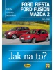 Ford Fiesta Ford Fusion Mazda 2 2002-2008 (Hans-Rüdiger Etzold)