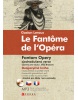 Le Fantôme de l'Opéra Fantom opery, Fantom opery (Gaston Leroux)