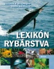 Lexikón rybárstva (Gerhard K. F. Stinglwagner; Ronald Bachfischer)