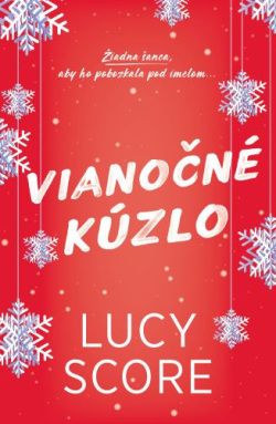 Vianočné kúzlo (Lucy Score)