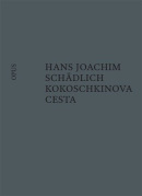 Kokoschkinova cesta (Hans Joachim Schädlich)