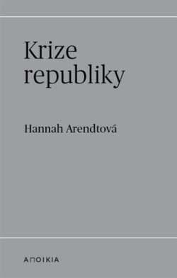 Krize republiky (Hannah Arendtová)