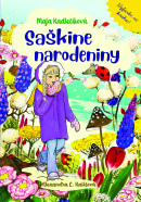 Saškine narodeniny (Maja Kadlečíková)