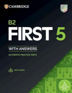 B2 First 5 Student’s Book With Answers With Audio (Cambridge University Press)