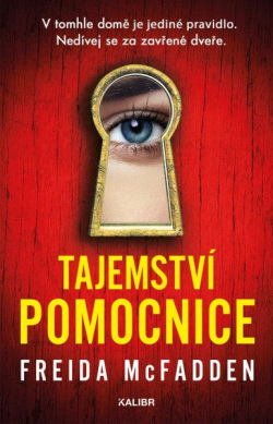 Tajemství pomocnice (Freida McFadden)