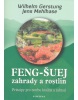 Feng-Šuej zahrady a rostlin (Wilhelm Gerstung; Jens Mehlhase)