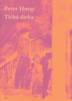 Tichá dívka (Peter Hoeg)