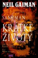 Sandman Krátké životy (Neil Gaiman)