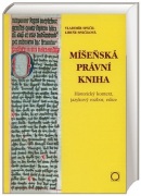 Míšeňská právní kniha (Vladimír Spáčil; Libuše Spáčilová)