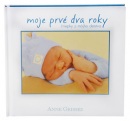 Moje prvé dva roky (Ane Geddes)