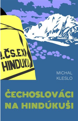 Čechoslováci na Hindúkuši (Michal Kleslo)