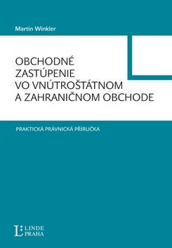 Obchodné zastúpenie vo vnútroštátnom a zahraničnom obchode (Martin Winkler)