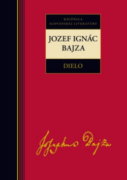 Dielo - Jozef Ignác Bajza (Jozef Ignác Bajza)