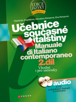 Učebnice současné italštiny 2. díl (Vlastimila Pospíšilová; Eva Ferrarová)