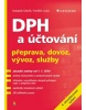 DPH a účtování (František Louša; Svatopluk Galočík)