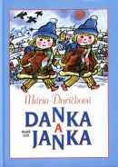 Danka a Janka (Mária Ďuríčková; Božena Plocháňová)