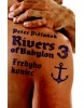 Rivers of Babylon 3: Fredyho koniec (Peter Pišťanek)