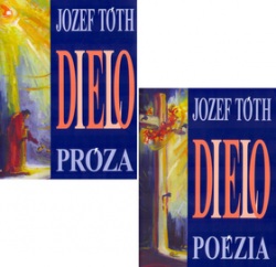 Komplet 2ks Dielo Próza+Poézia (Jozef Tóth)