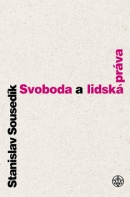 Svoboda a lidská práva (Stanislav Sousedík)