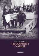 Transporty nádeje (Anton Baláž)