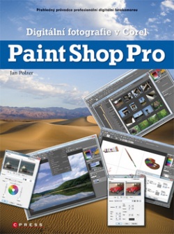 Digitální fotografie v Corel Paint Shop Pro (Jan Polzer)