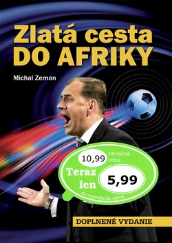 Zlatá cesta do Afriky (Michal Zeman)