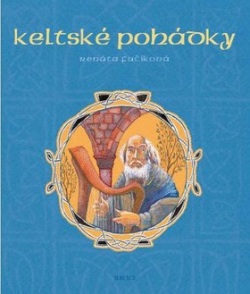 Keltské pohádky (Renata Fučíková)