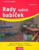 Rady našich babiček (Andrea Kern)