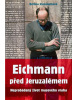 Eichmann před Jeruzalémem (Bettina Stangnethová)