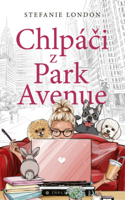 Chlpáči z Park Avenue (Stefanie London)