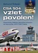 CSA 504, vzlet povolen! (Bohumil Štěpán)