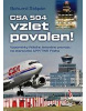 CSA 504, vzlet povolen! (Bohumil Štěpán)