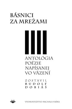 Básnici za mrežami (Rudolf Dobiáš)