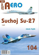 AERO č.104 - Suchoj Su-27 1. díl (Fojtík Jakub)