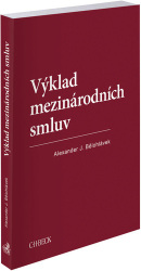 Výklad mezinárodních smluv (Alexander J. Bělohlávek)