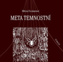 Meta temnostní (Milena Fucimanová)