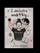 Z denníka matky (Zuzana Ďorďová)