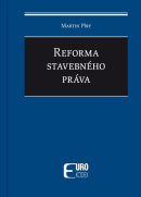 Reforma stavebného práva (Martin Píry)