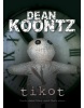 Tikot (Dean Koontz)