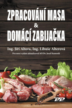 Zpracování masa & Domácí zabijačka (Jiří Altera; Libuše Alterová)