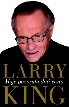 Moje pozoruhodná cesta (Larry King)