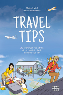 Travel Tips (Matouš Vinš; Pavla Trávníčková)