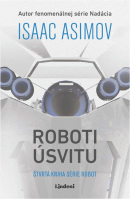 Roboti úsvitu (Isaac Asimov)