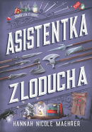 Asistentka Zloducha (Hannah Nicole Maehrer)